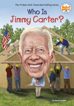 portada Who is Jimmy Carter? (Who Was? ) (en Inglés)