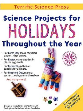 portada science projects for holidays throughout the year: complete lessons for the elementary grades (in English)