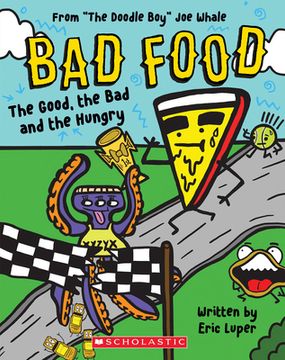 portada The Good, the bad and the Hungry (Bad Food 2) (in English)