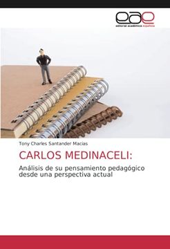 portada Carlos Medinaceli:  Análisis de su Pensamiento Pedagógico Desde una Perspectiva Actual