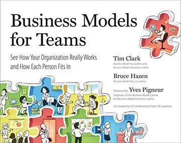 portada Business Models for Teams: See how Your Organization Really Works and how Each Person Fits in 