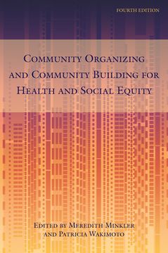 portada Community Organizing and Community Building for Health and Social Equity, 4th Edition (en Inglés)