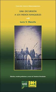 portada Una Excursion a los Indios Ranqueles de Lucio v. Mansilla