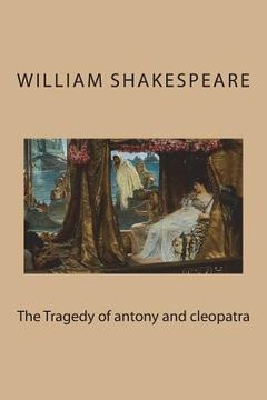 portada The Tragedy of antony and cleopatra (en Inglés)