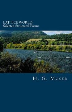 portada Lattice World: Selected Structural Poems (en Inglés)