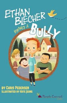 portada Ethan Blecher Braves a Bully (en Inglés)