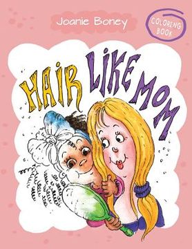 portada Hair Like Mom Coloring Book (in English)