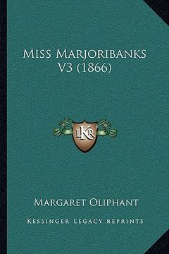 portada miss marjoribanks v3 (1866) (en Inglés)