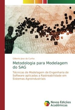 portada Metodologia para Modelagem do SAG: Técnicas de Modelagem de Engenharia de Software aplicadas a Rastreabilidade em Sistemas Agroindustriais