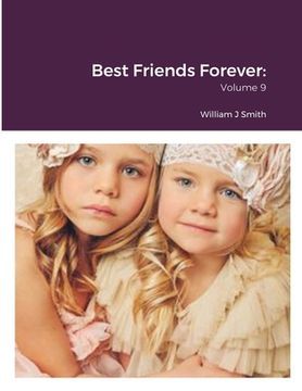 portada Best Friends Forever: Volume 9 (en Inglés)