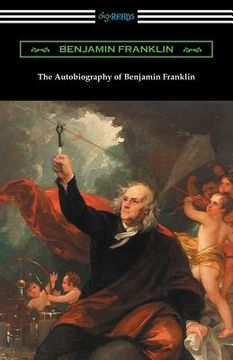 portada The Autobiography of Benjamin Franklin (with an Introduction by Henry Ketcham) (in English)
