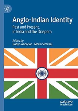 portada Anglo-Indian Identity: Past and Present, in India and the Diaspora
