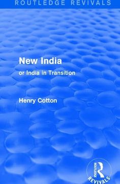 portada Routledge Revivals: New India (1909): Or India in Transition