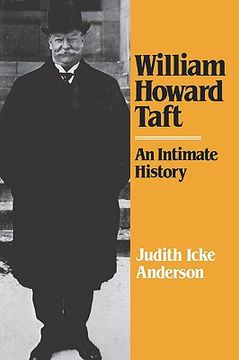 portada william howard taft: an intimate history (en Inglés)