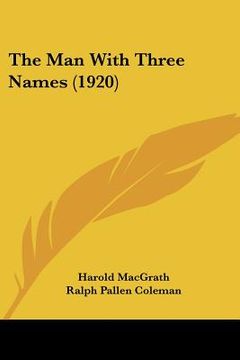 portada the man with three names (1920) (en Inglés)