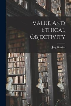 portada Value And Ethical Objectivity (en Inglés)