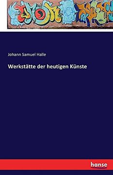 portada Werkstatte Der Heutigen Kunste (German Edition)