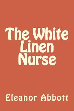 portada The White Linen Nurse