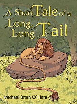 portada A Short Tale of a Long, Long Tail (en Inglés)