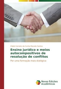 portada Ensino jurídico e meios autocompositivos de resolução de conflitos: Por uma formação mais dialógica (Portuguese Edition)