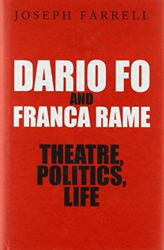 portada Dario fo & Franca Rame - Theatre, Politics, Life 