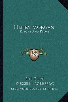 portada henry morgan: knight and knave