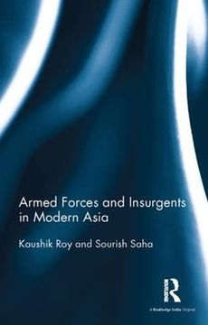 portada Armed Forces and Insurgents in Modern Asia (en Inglés)