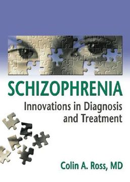 portada schizophrenia: innovations in diagnosis and treatment (en Inglés)