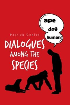 portada Dialogues Among the Species (in English)