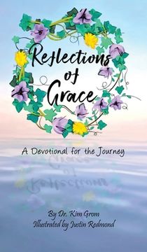portada Reflections of Grace: A Devotional for the Journey (en Inglés)