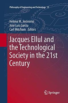 portada Jacques Ellul and the Technological Society in the 21st Century (en Inglés)