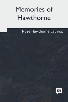 portada Memories of Hawthorne (en Inglés)