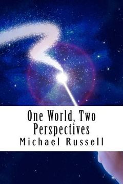 portada One World, Two Perspectives (en Inglés)