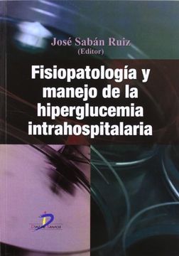 portada Fisiopatología y manejo de la hiperglucemica intrahospitalaria