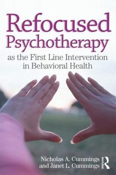 portada Refocused Psychotherapy as the First Line Intervention in Behavioral Health (en Inglés)