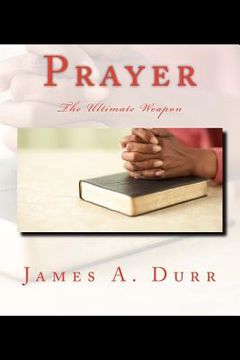 portada Prayer The Ultimate Weapon: The Ultimate Weapon