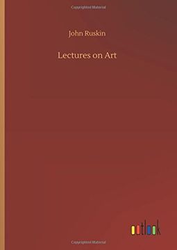 portada Lectures on art (en Inglés)