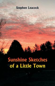 portada Sunshine Sketches of a Little Town (en Inglés)