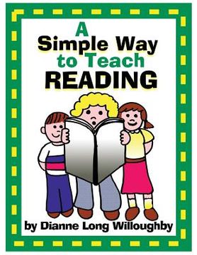 portada A Simple Way to Teach Reading (en Inglés)