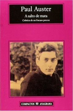 A Salto de Mata: Crónica de un Fracaso Precoz: 391 (Compactos)