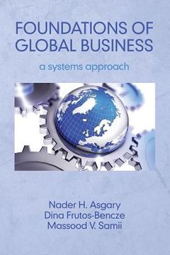 portada Foundations of Global Business: A Systems Approach (en Inglés)
