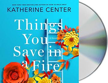 portada Things you Save in a Fire: A Novel () (en Inglés)