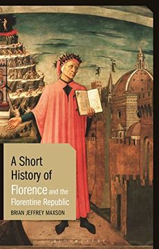 portada A Short History of Florence and the Florentine Republic (en Inglés)