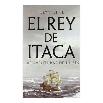 portada Rey de Itaca,El (Novela (Duomo)) (in Spanish)