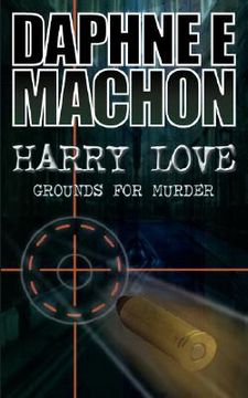 portada harry love: grounds for murder (in English)