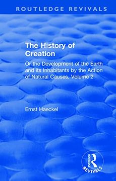 portada The History of Creation (Routledge Revivals) (en Inglés)