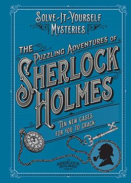 portada The Puzzling Adventures of Sherlock Holmes: Ten new Cases for you to Crack (Solve-It-Yourself Mysteries) 
