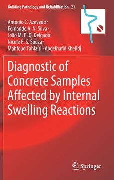 portada Diagnostic of Concrete Samples Affected by Internal Swelling Reactions: 21 (Building Pathology and Rehabilitation) (in English)