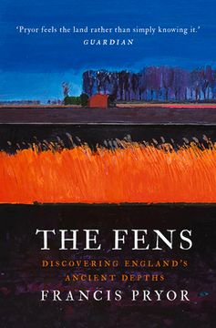 portada The Fens: Discovering England's Ancient Depths (en Inglés)