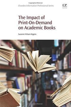 portada The Impact of Print-On-Demand on Academic Books (in English)